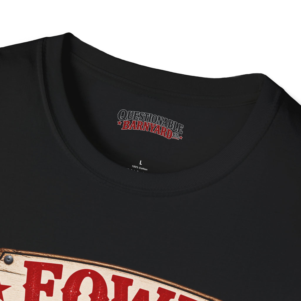 Fowl Behavior™ T-Shirt