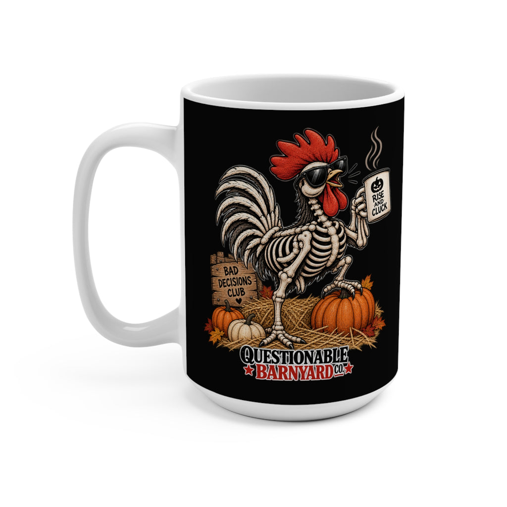 Rise & Cluck™ Mug 🐓💀☕15oz Coffee Mug — Skeleton Rooster, Halloween Pumpkin Farm Humor
